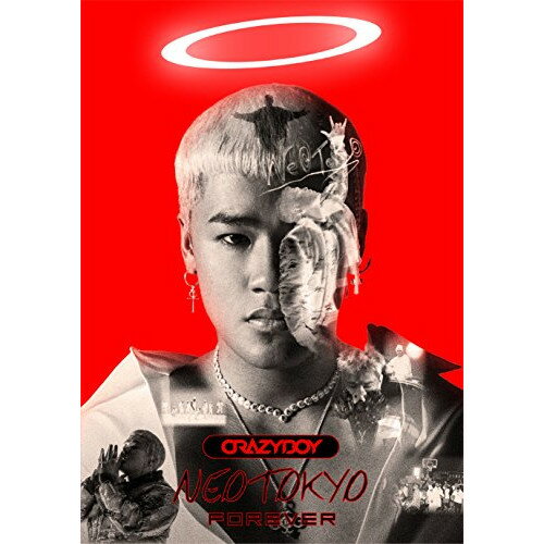 CD / CRAZYBOY / NEOTOKYO FOREVER (CD+DVD(X}vΉ)) / RZCD-86617