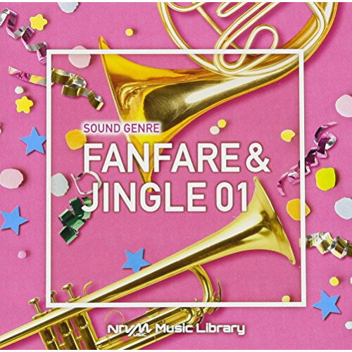 CD / BGV / NTVM Music Library サウンドジャンル編 ファンファーレ&ジングル01 / VPCD-86144