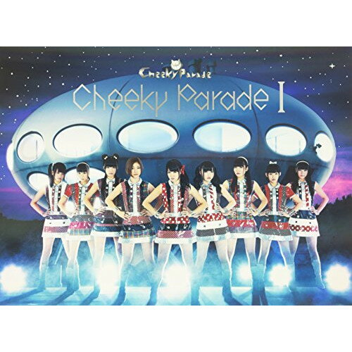 CD / Cheeky Parade / Cheeky Parade I (CD+DVD) (初回生産限定豪華盤) / AVCD-39145