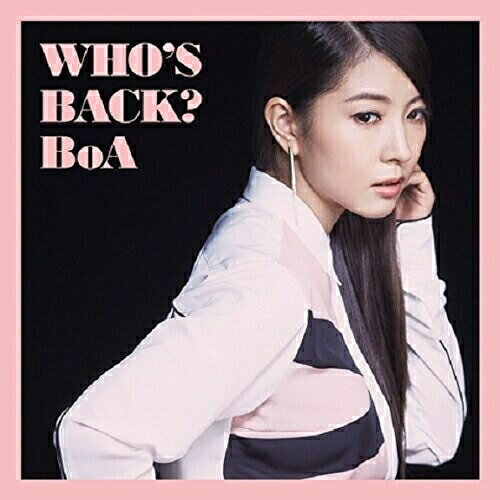 CD / BoA / WHO'S BACK? / AVCK-79215