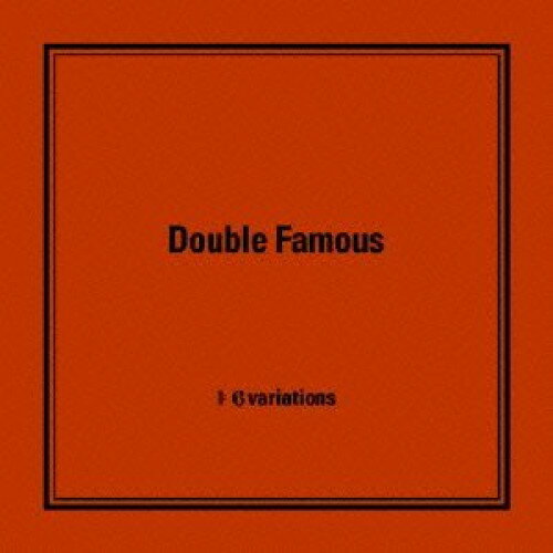 CD / Double Famous / 6variations / DDCK-1034