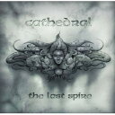 CD / カテドラル / ザ・ラスト・スパイアー / QATE-10035
