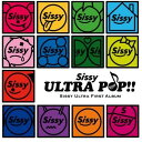 CD / Sissy / ULTRA POP!! (通常盤) / FLCF-4415