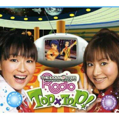 Game Titles Of Ka Line - CD / たかはし智秋/今井麻美 / THE IDOLM＠STER RADIO TOP×TOP! / COCX-34249