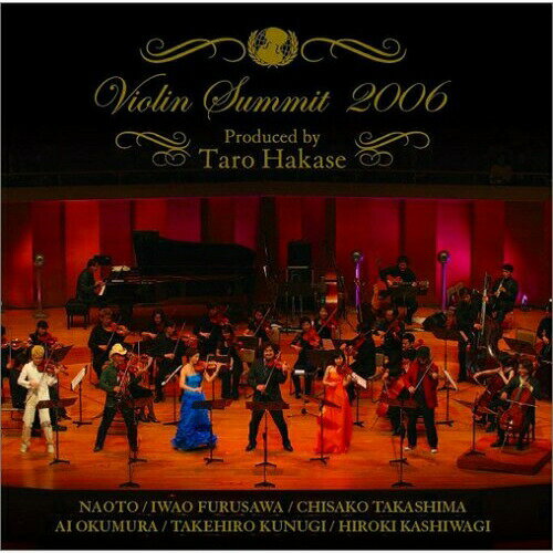 CD / オムニバス / ヴァイオリンサミット 2006 / HUCD-10018