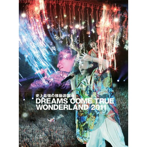樂天商城 - BD / DREAMS COME TRUE / 史上最強の移動遊園地 DREAMS COME TRUE WONDERLAND 2011(Blu-ray) (通常版) / UMXK-1006