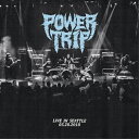 【取寄商品】CD / パワー・トリップ / ライヴ・イン・シアトル (解説付) / DYMC-405