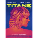 【取寄商品】DVD / 洋画 / TITANE/チタン / GADSX-2646