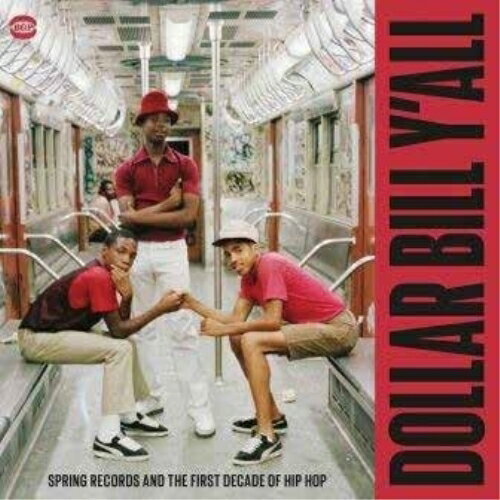 ڼʡCD / ˥Х / DOLLAR BILL Y'ALL- SPRING RECORDS AND THE FIRST DEC...