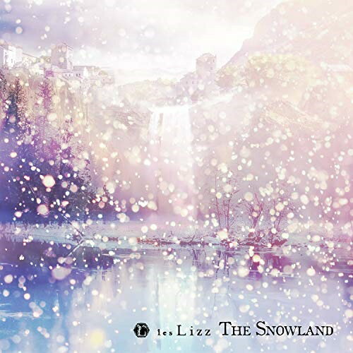 CD / les Lizz / The Snowland (A-Type) / XELZ-1001