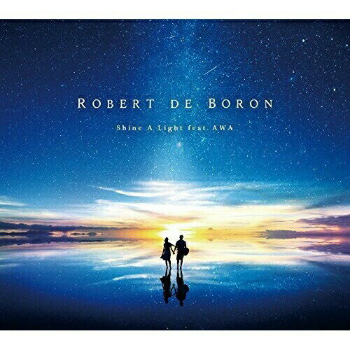 CD / Robert de Boron / Shine A Light feat.AWA / GTXC-98