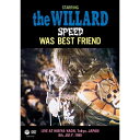 DVD / the WILLARD / SPEED WAS BEST FRIEND LIVE AT HIBIYA-YAON, Tokyo, JAPAN 8th, JULY, 1990 / COBA-6542