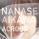 CD / 相川七瀬 / ACROSS / AVCD-32258