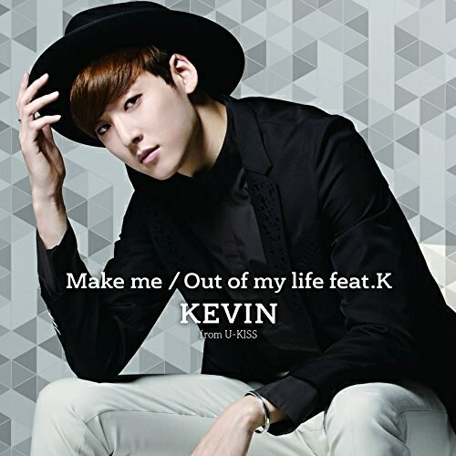 CD / KEVIN / Make me/Out of my life feat.K (CD+���ޥץ�) / AVCD-83586