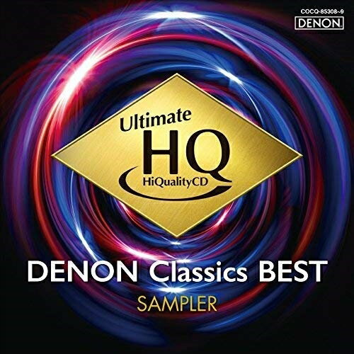 CD クラシック UHQCDの世界! DENON クラシック・ベスト 聴き比べ用サンプラー UHQCD+CD 特別価格盤 COCQ-85308