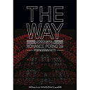 BD / ポルノグラフィティ / 横浜ロマンスポルノ'16 〜THE WAY〜 Live in YOKOHAMA STADIUM(Blu-ray) (通常版) ...