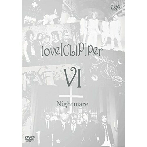 love(CLIP)per VINightmareナイトメア ないとめあ　発売日 : 2016年11月23日　種別 : DVD　JAN : 4988021190985　商品番号 : VPBQ-19098【収録内容】DVD:11.the LAST SHOW2.Lost in Blue3.邂逅カタルシス4.NAKED LOVE5.MAD BLACK MACHINE6.Can you do it?7.MELODY(original ver.)8.Rem_9.love addict10.ジャイアニズム死11.ジャイアニズム天12.a:FANTASIA13.Romeo