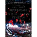 DVD / 東方神起 / 東方神起 LIVE TOUR ～Begin Again～ Special Edition in NISSAN STADIUM (3DVD(スマプラ対応)) (通常版) / AVBK-79526
