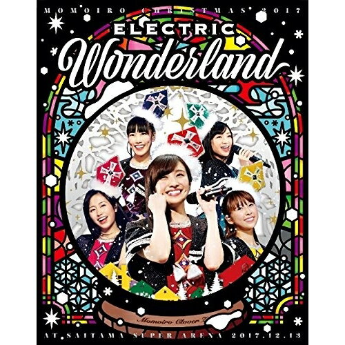 BD / ももいろクローバーZ / ももいろクリスマス2017 〜完全無欠のElectric Wonderland〜 LIVE Blu-ray..