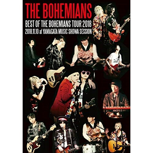 DVD / THE BOHEMIANS / BEST OF THE BOHEMIANS TOUR 2018 2018.11.10 at YAMAGATA MUSIC SHOWA SESSION / QEBD-10003