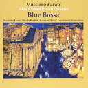 CD / マッシモ・ファラオ・アフロ・キューバン・ピアノ・カルテット / ブルー・ボッサ (紙ジャケット) / VHCD-78314