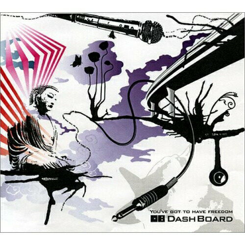 CD / DASH BOARD / YOU'VE GOT TO HAVE FREEDOM / DDCK-1001