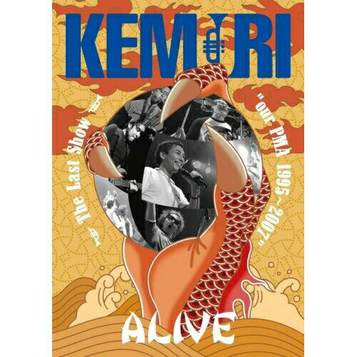 DVD / KEMURI / ALIVE The Last Show ”our PMA 1995〜2007” / IOBD-21040