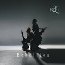 【取寄商品】CD / soLi / Rebellion (通常盤) / WLKR-75