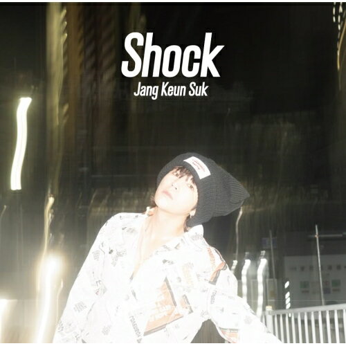 CD / チャン グンソク / Shock (CD DVD) (初回限定盤B) / UPCH-89524