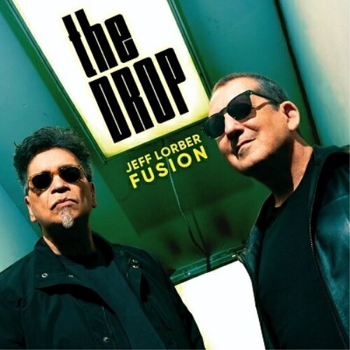 【取寄商品】CD / Jeff Lorber Fusion, Jeff Lorber / The Drop (解説付) / AGIP-3786 10/06 発売