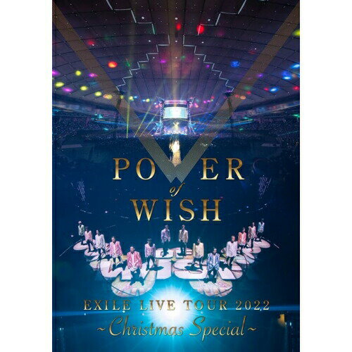 DVD / EXILE / EXILE LIVE TOUR 2022 ”POWER OF WISH” ～Christmas Special～ (2DVD(スマプラ対応)) (通常盤) / RZBD-77856