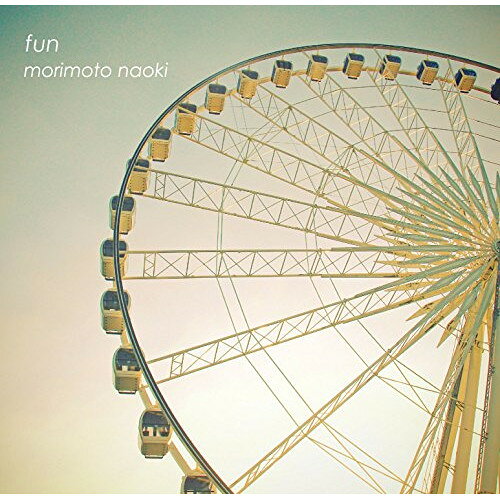 轻音乐 - CD / morimoto naoki / fun (紙ジャケット) / FAMC-199