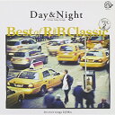 Day & Night Best of R & B Classic vol.2 30 cover songs DJ Mix (紙ジャケット)オムニバス　発売日 : 2015年1月21日　種別 : CD　JAN : 4582167079571...