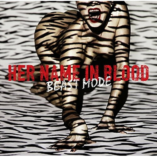 CD / HER NAME IN BLOOD / BEAST MODE / WPCL-12215