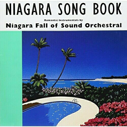 CD / ナイアガラ・フォール・オブ・サウンド・オーケストラル / ナイアガラ ソングブック / SRCL-8004