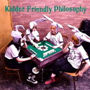 【取寄商品】CD / Kidder Friendly Club / Kidder Friendly Philosophy / SZDW-1111