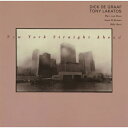 【取寄商品】CD / ディック・デ・グラーフ〜トニー・ラカトシュ / ニューヨーク・ストレート・アヘッド (解説付) (完全限定生産盤) / CDSOL-479...