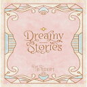 【取寄商品】CD / 渕上舞 / 渕上舞コンセプトベストアルバム〜Dreamy Stories〜 (CD+2Blu-ray) (数量限定生産盤) / LACA-...