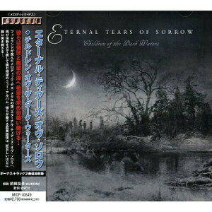 CD / エターナル・ティアーズ・オヴ・ソロウ / チルドレン・オヴ・ザ・ダーク・ウォーターズ (解説歌詞対訳付) / MICP-10849