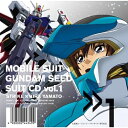 CD / アニメ / MBS・TBS系アニメーション 機動戦士ガンダムSEED SUIT CD vol.1 STRIKE × KIRA YAMATO (歌詞付) / VTCL-60601