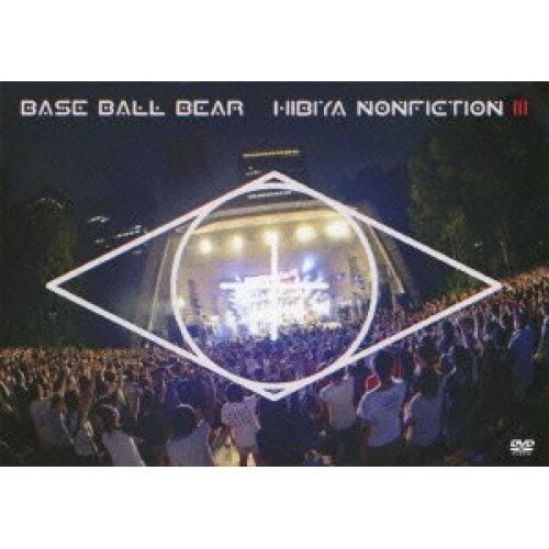 DVD / Base Ball Bear / 日比谷ノンフィクション III (通常版) / TYBT-10005
