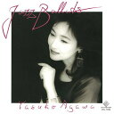 CD / 阿川泰子 / Jazz Ballad (UHQCD) (歌詞付) / VICJ-77082