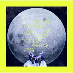 ▼DVD / Perfume / Perfume Countdown Live 2023→2024 ”COD3 OF P3RFUM3” ZOZ5 (通常盤) / UPBP-1017[5/22]発売