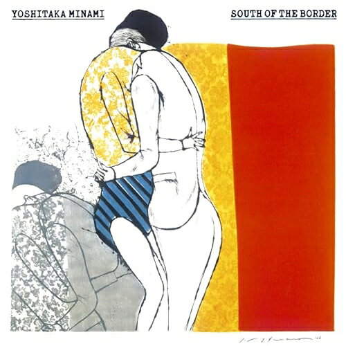 CD / 南佳孝 / SOUTH OF THE BORDER (Blu-specCD2) / MHCL-31001