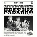 BD / NEWS / NEWS 20th Anniversary LIVE 2023 in TOKYO DOME BEST HIT PARADE!!!~シングル全部やっちゃいます~(Blu-ray) (通常盤) / LCXN-200