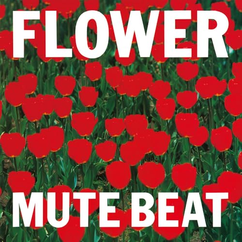 CD / MUTE BEAT / FLOWER (UHQCD) / PCCA-50329
