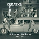 【取寄商品】CD / Creation Rebel / ハイ・アバヴ・ハールズデン 1978 - 2023 (解説付) (数量限定盤) / BRONU-159