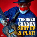 【取寄商品】CD / トロンゾ・キャノン / シャット・アップ・アンド・プレイ! / BSMF-2869