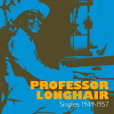 【取寄商品】CD / プロフェッサー・ロングヘア / シングルス 1949-1957 / BSMF-7031