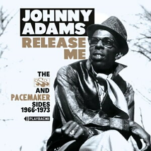 【取寄商品】CD / ジョニー・アダムス / リリース・ミー:ザ・SSS・アンド・ペースメイカー・サイド・1966-1973 (ライナーノーツ) (輸入盤国内仕様) / BSMF-7715